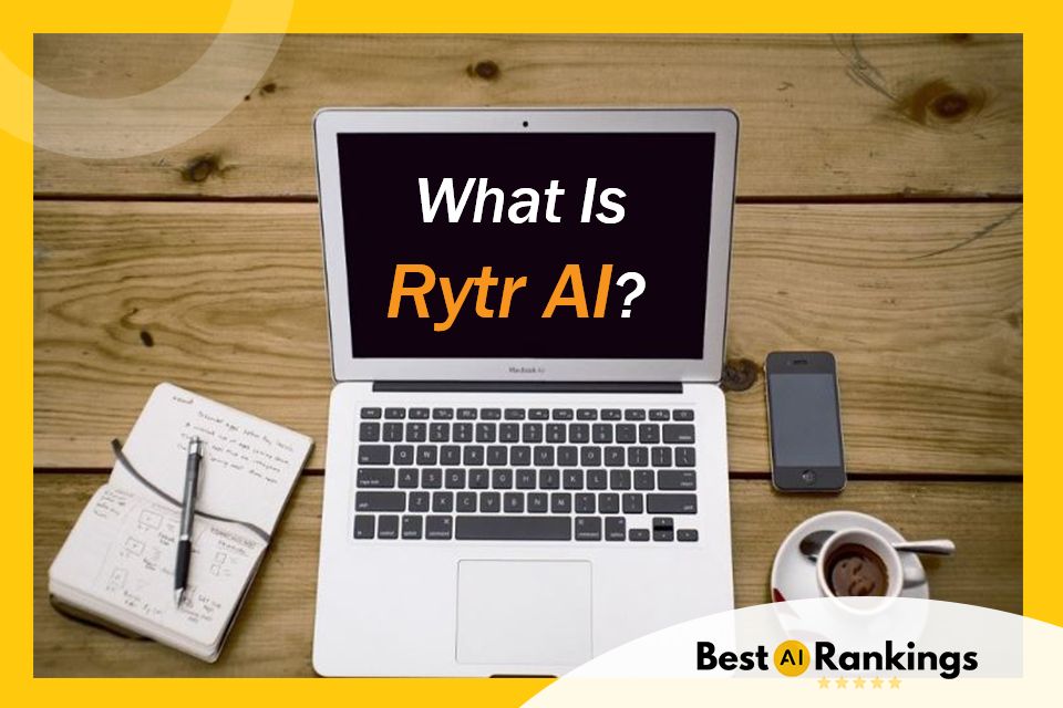 What Is Rytr AI?